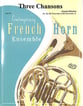 Three Chansons French Horn Quartet cover